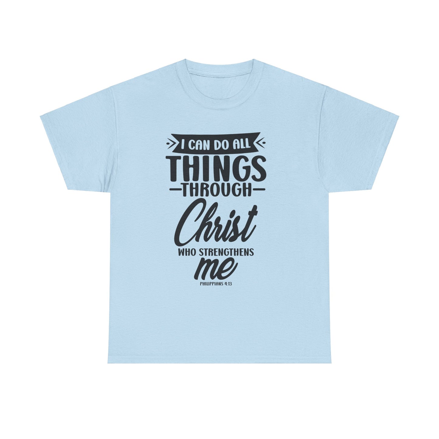 I can do all things T-Shirt Men's T-Shirt