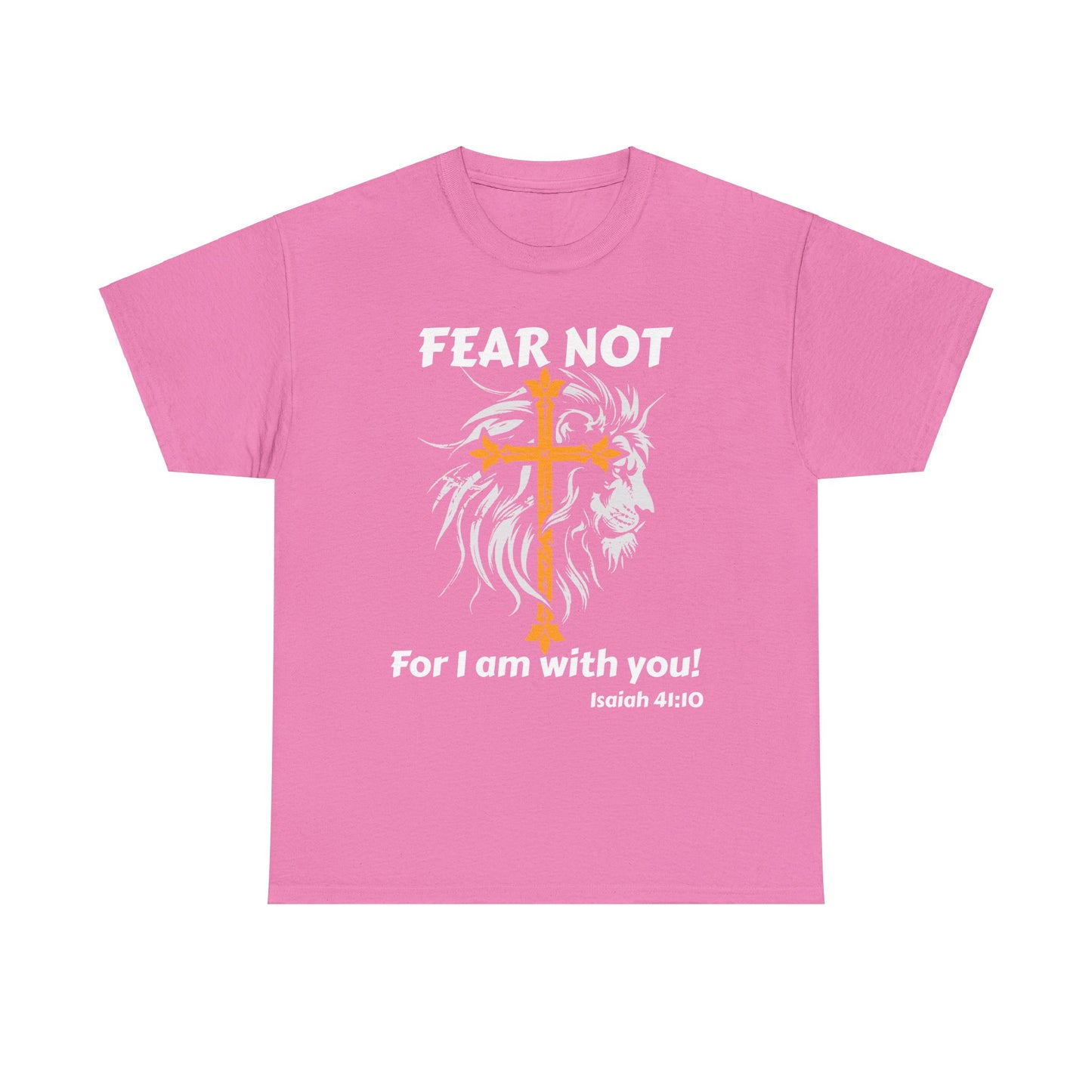 Fear Not Men's T-Shirt