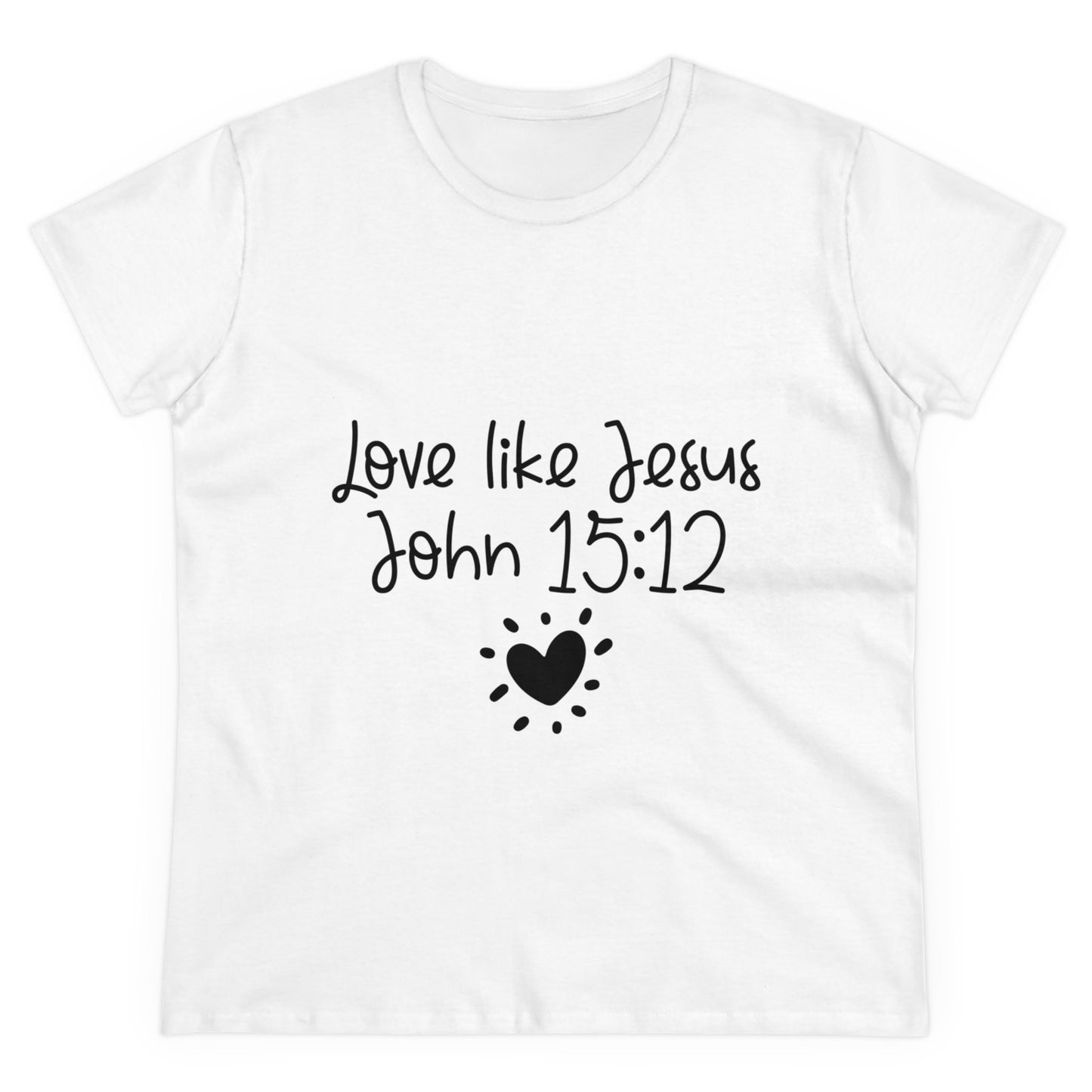 Love Like Jesus Women's T-Shirt