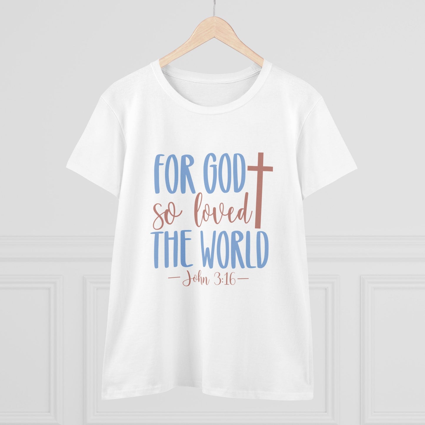 John 3:16 Women's T-Shirt