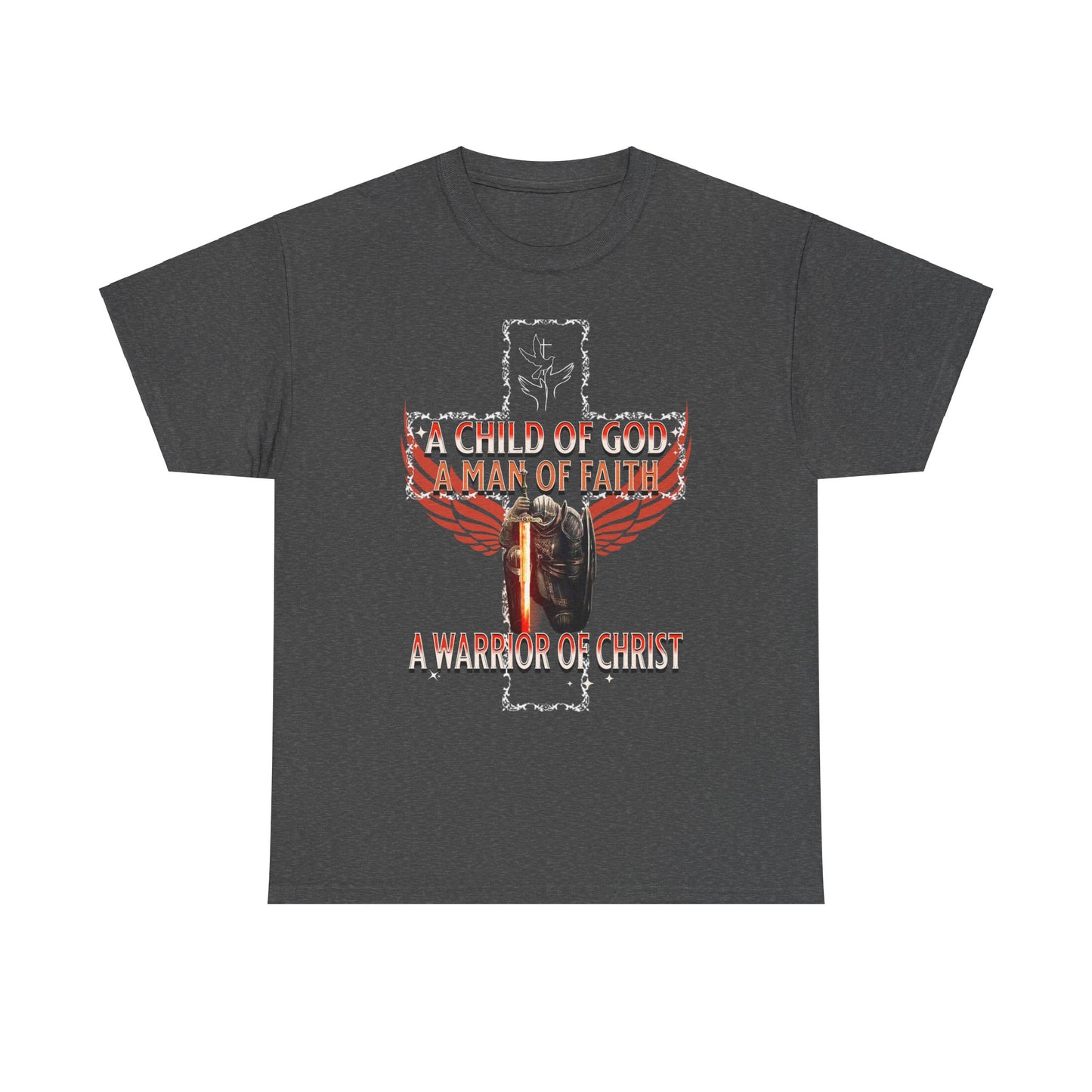 A Child of God Man of Faith Men's T-Shirt