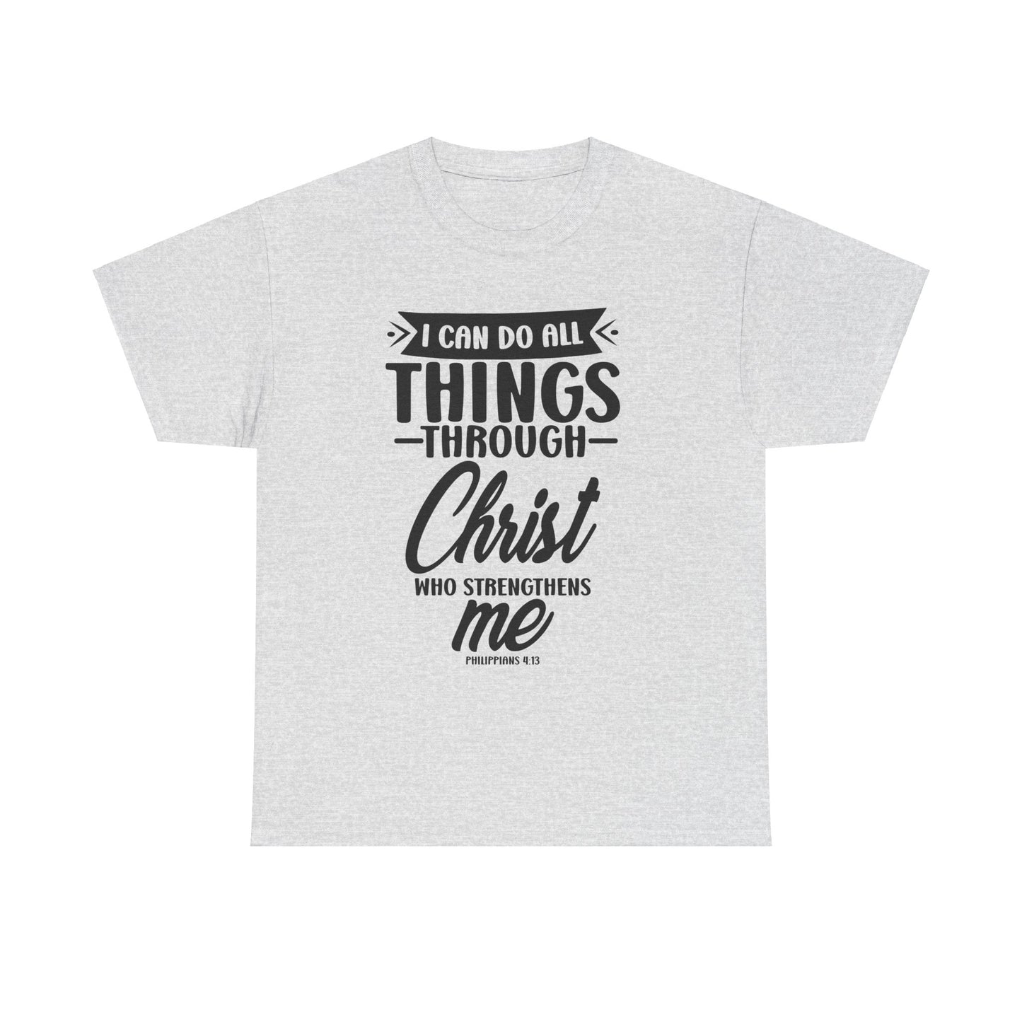 I can do all things T-Shirt Men's T-Shirt