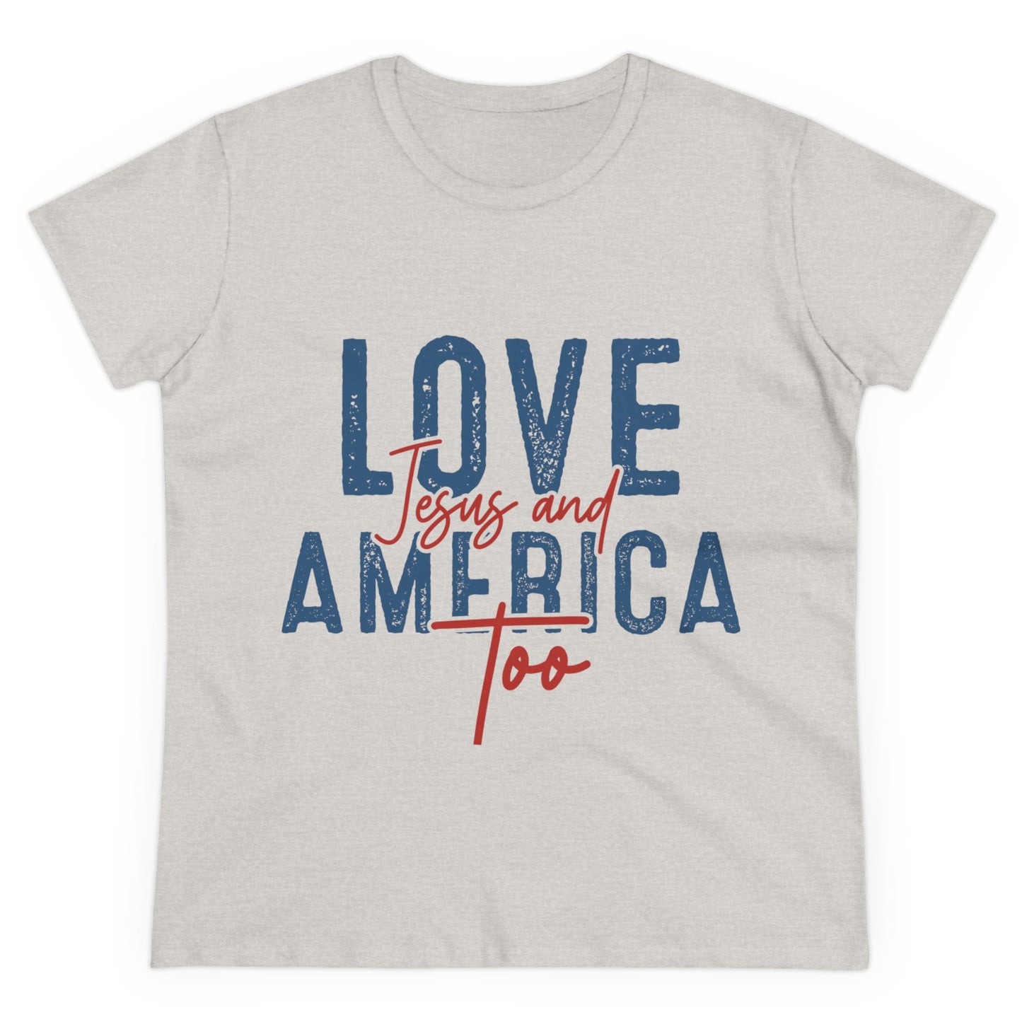 Love Jesus and America Too Women's T-Shirt