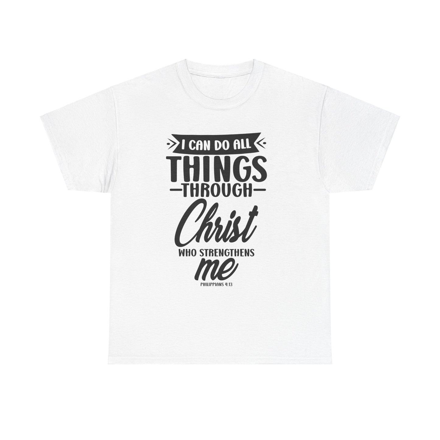 I can do all things T-Shirt Men's T-Shirt