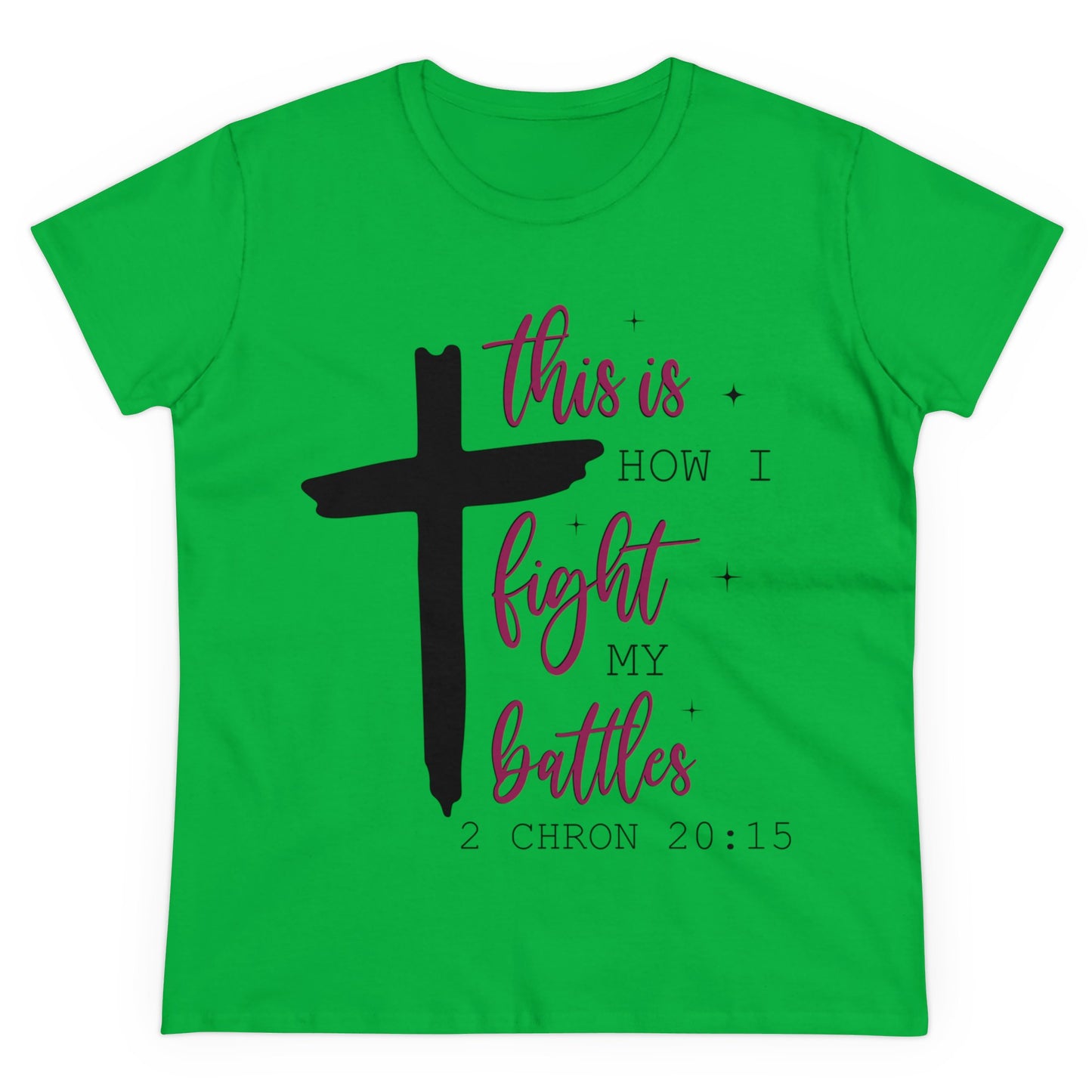 This is how I fight my battles Women's T-Shirt