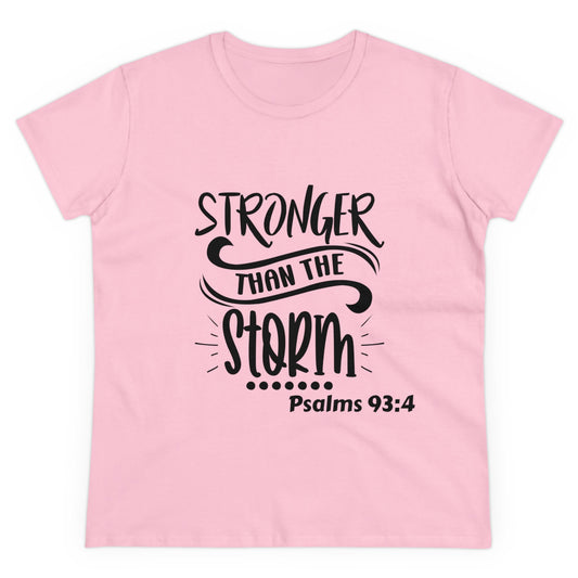 Stronger than the storm Womens T-shirt