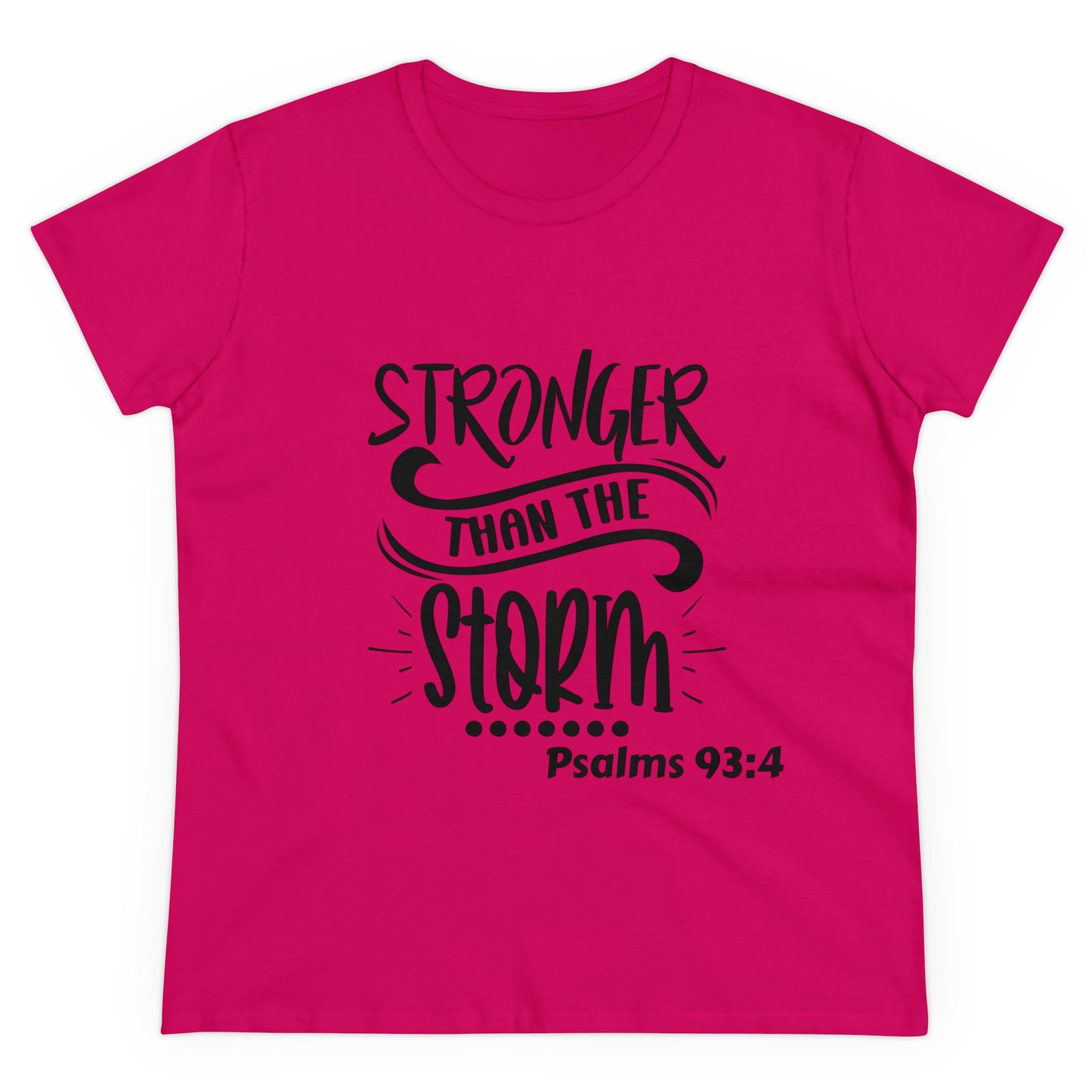 Stronger than the storm Womens T-shirt