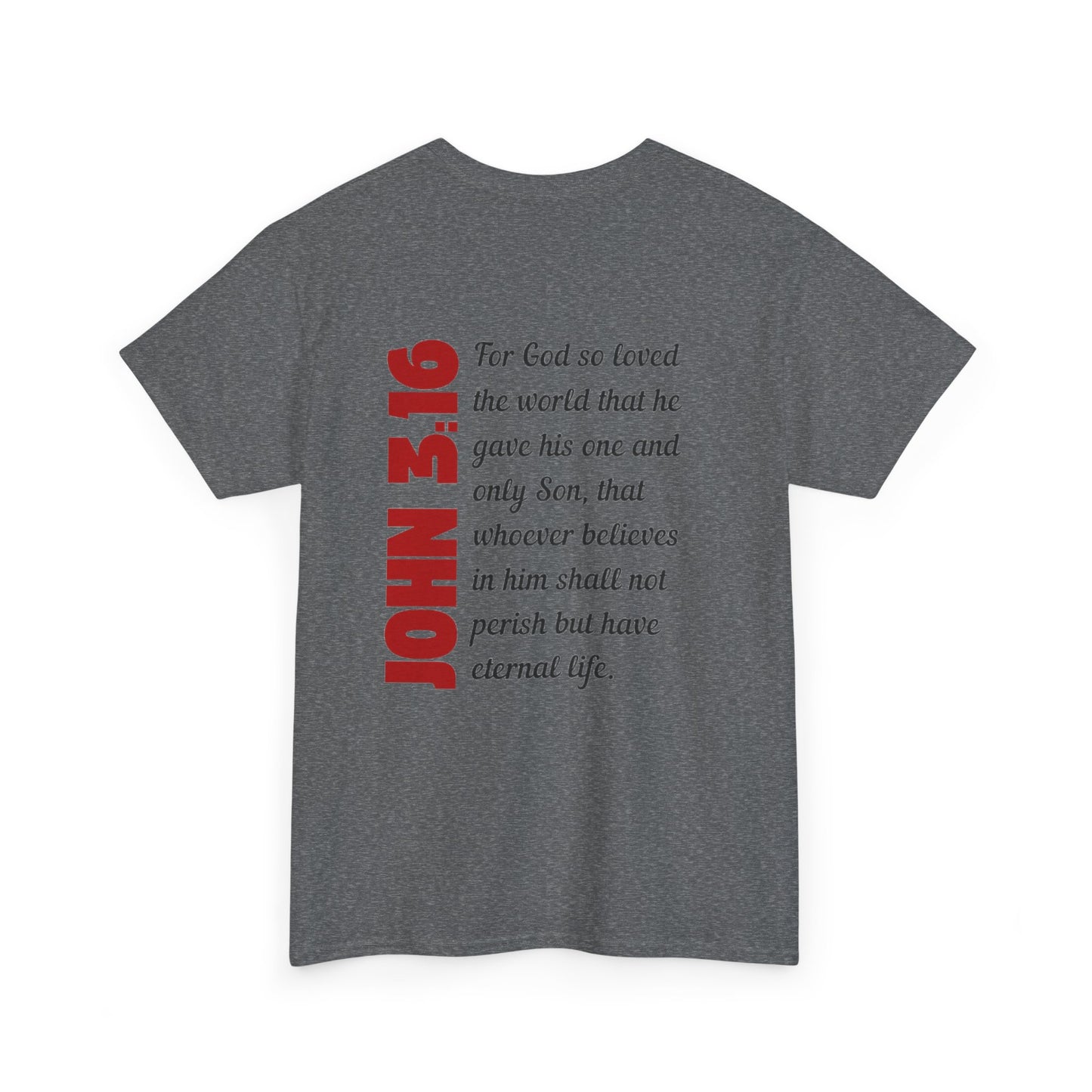 John 3:16 Mens T-Shirt Holy Martyrs Medina Ohio