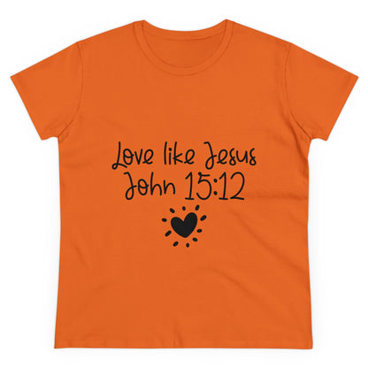 Love Like Jesus Women's T-Shirt