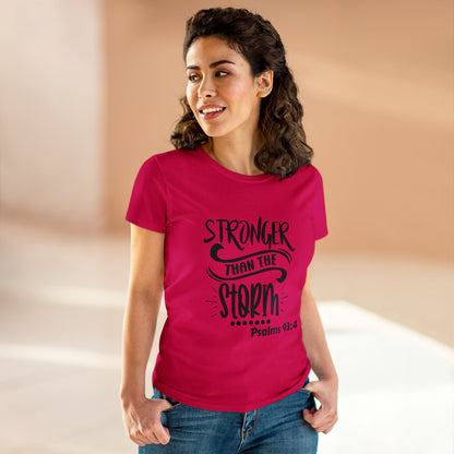 Stronger than the storm Womens T-shirt