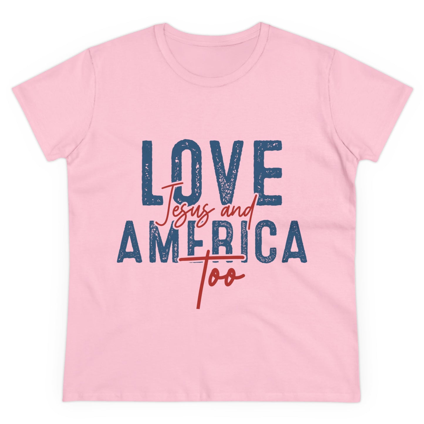 Love Jesus and America Too Women's T-Shirt