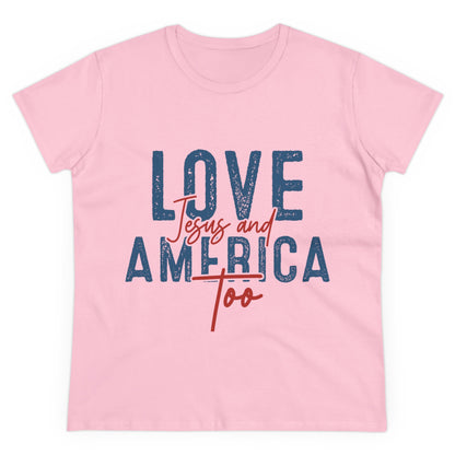 Love Jesus and America Too Women's T-Shirt