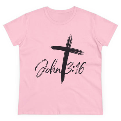 John 3:16 Women's T- Shirt