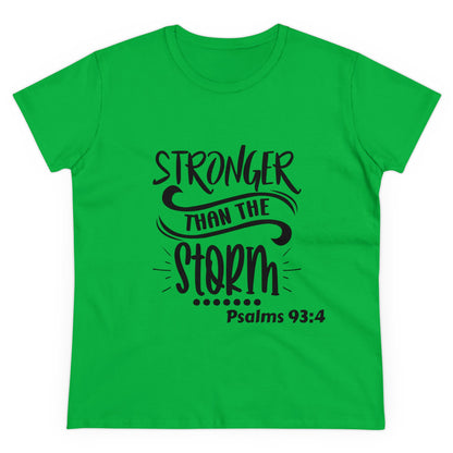 Stronger than the storm Womens T-shirt