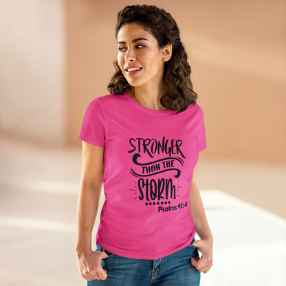 Stronger than the storm Womens T-shirt