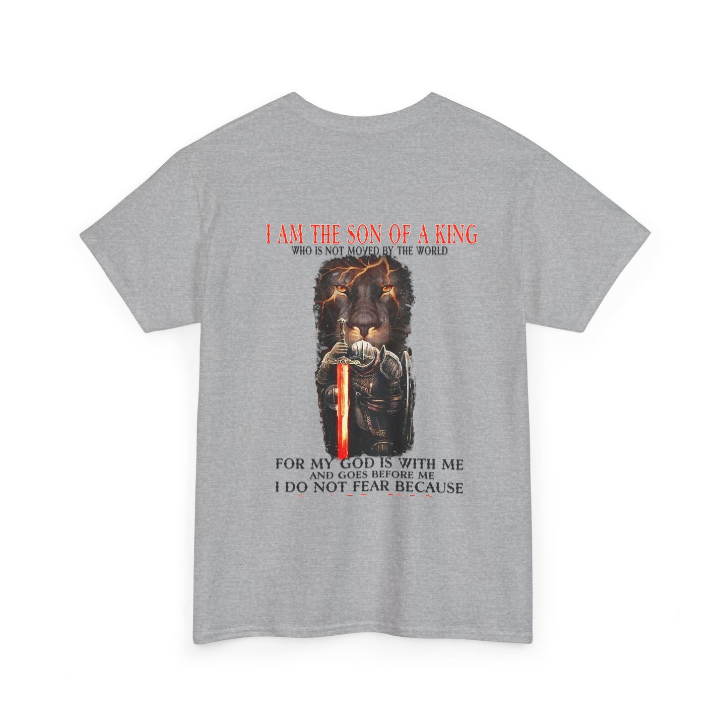 I am the Son of a King Men's T-Shirt (2 Sided)