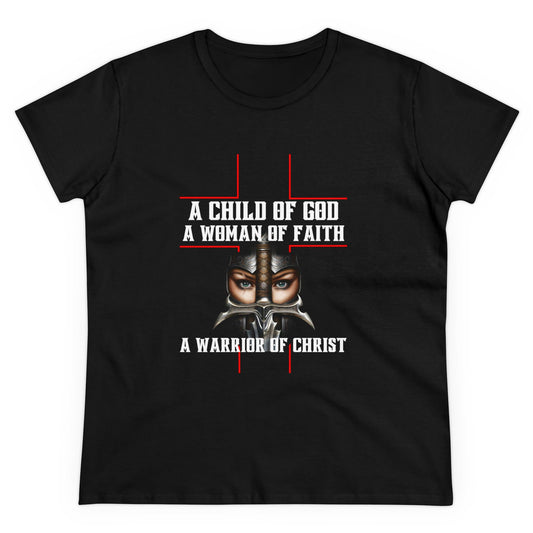 A Woman of Faith & Warrior Women's T-Shirt