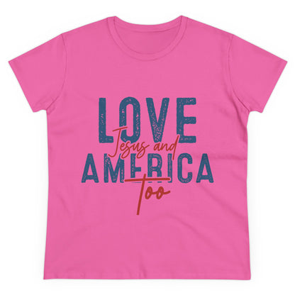 Love Jesus and America Too Women's T-Shirt