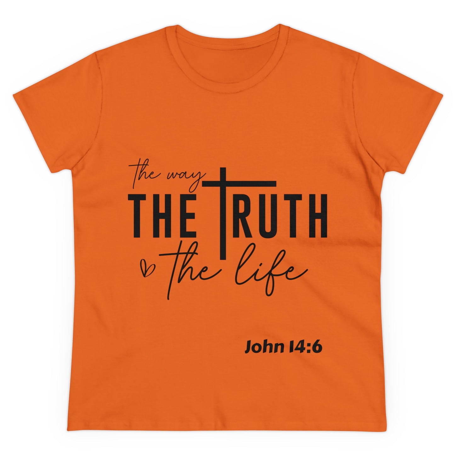 The way, the truth, and the life Women's T_Shirt