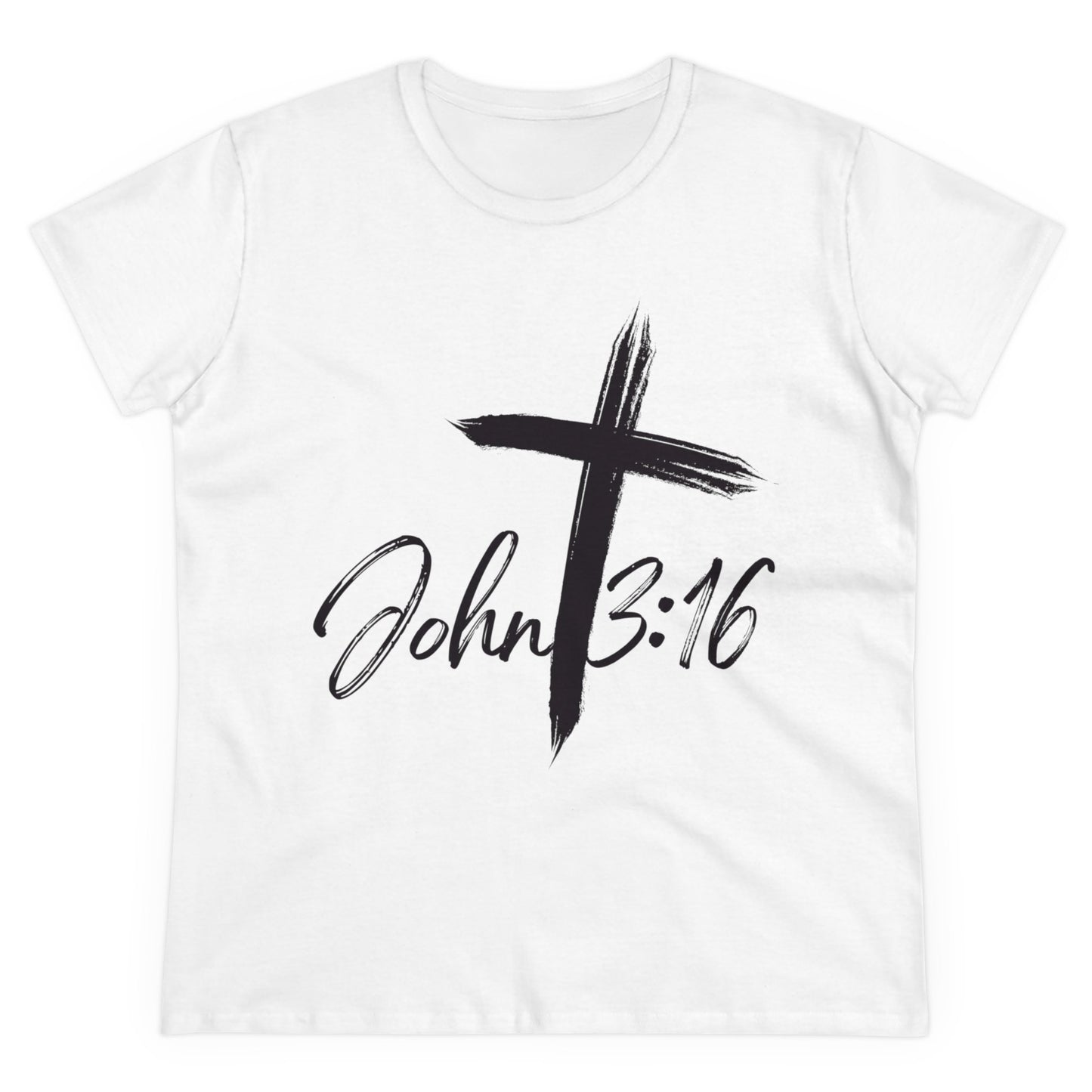 John 3:16 Women's T- Shirt