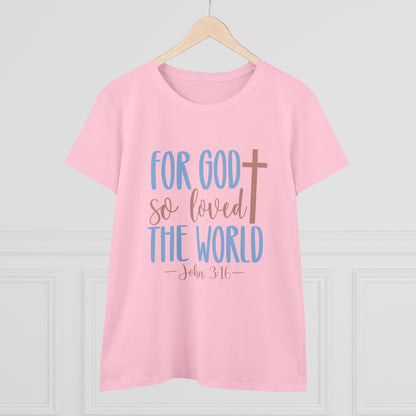 John 3:16 Women's T-Shirt